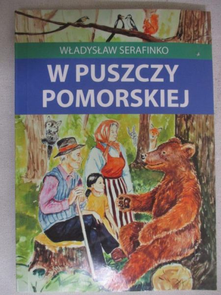 W puszczy pomorskiej