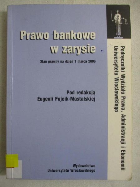 Prawo bankowe w zarysie