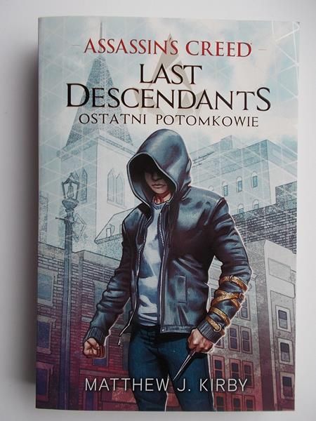 Creed Assassin’s - Last descendants ostatni potomkowie