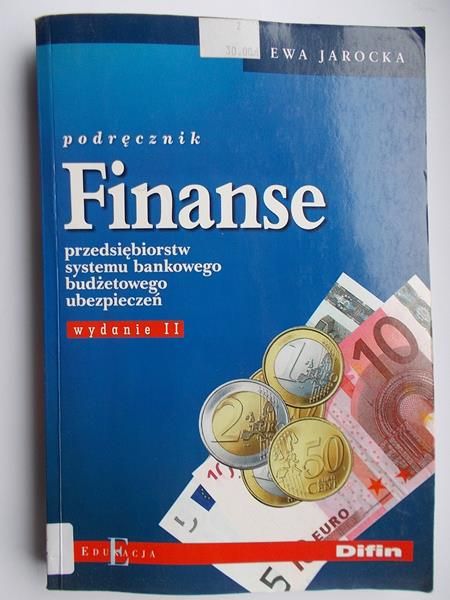 Finanse przedsiębiorstw systemu bankowego budżetowego ubezpieczeń