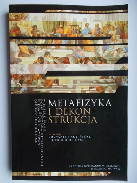 Metafizyka i dekonstrukcja