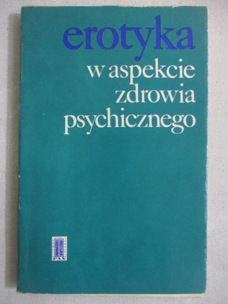 Erotyka w aspekcie zdrowia psychicznego