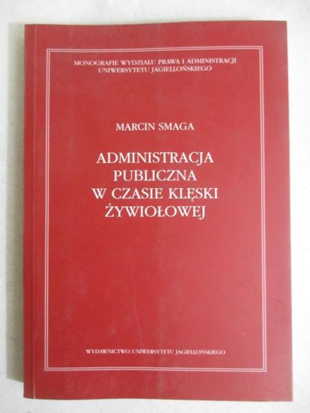 Administracja publiczna w czasie klęski żywiołowej