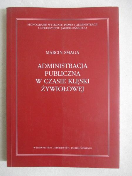 Administracja publiczna w czasie klęski żywiołowej