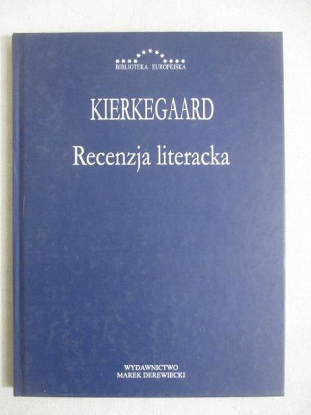Kierkegaard Soren - Recenzja literacka