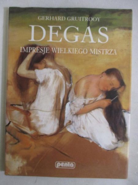 Degas. Impresje wielkiego mistrza