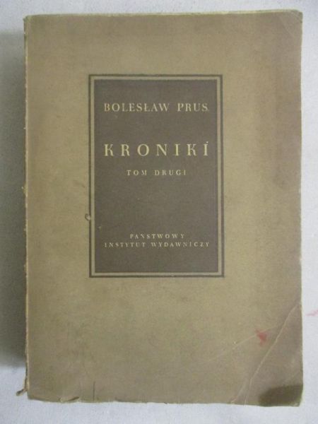 Prus Bolesław - Kroniki, Tom II