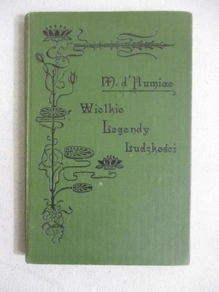 Wielkie Legendy ludzkości, r. 1904