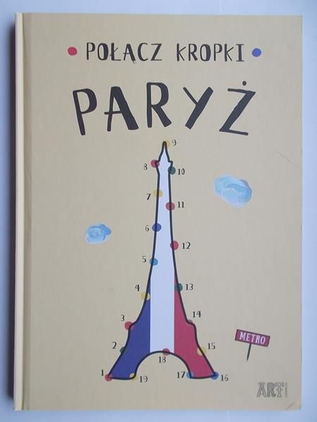 Połącz kropki. Paryż