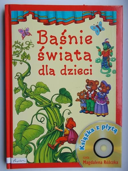 Baśnie świata dla dzieci. Książka z płytą