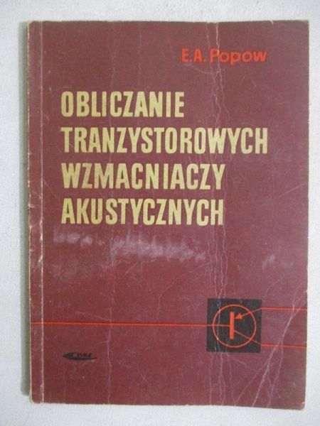 Obliczanie tranzystorowych wzmacniaczy akustycznych