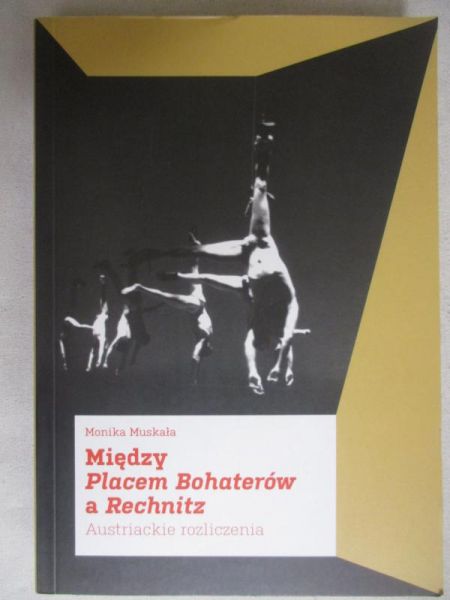 Między Placem Bohaterów a Rechnitz