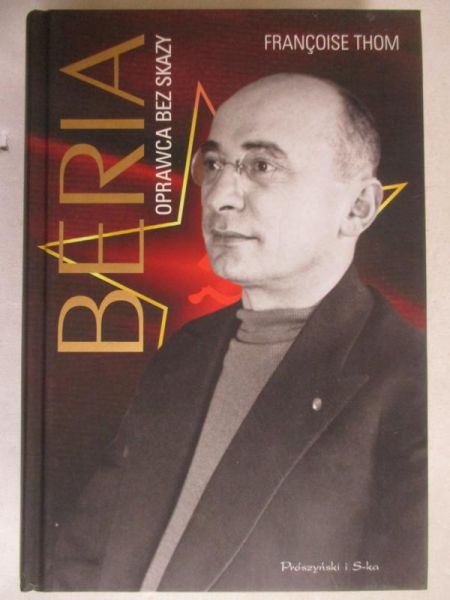 Beria Oprawca bez skazy