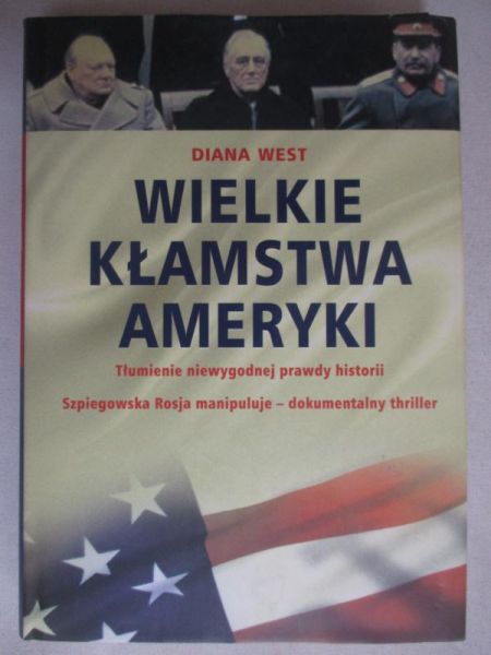 Wielkie kłamstwa Ameryki