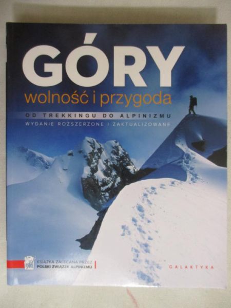 Eng Ronald C. (red.) - Góry. Wolność i przygoda