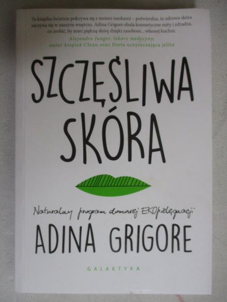 Grigore Adina - Szczęśliwa skóra