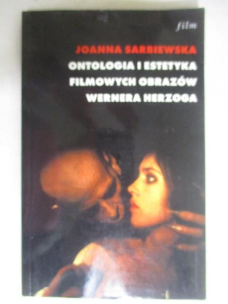 Ontologia i estetyka filmowych obrazów wernera herzoga