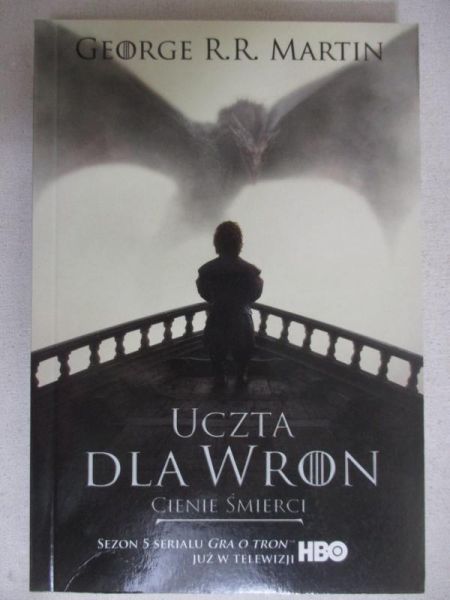 R. R. - Uczta dla wron: Cienie śmierci