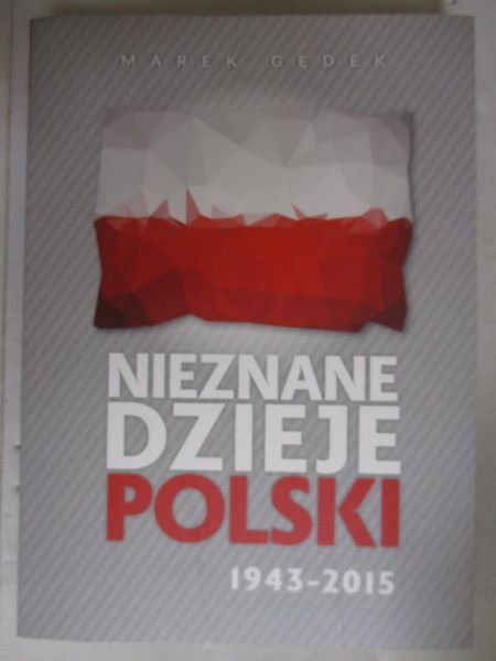 Nieznane dzieje Polski
