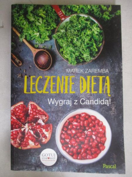 Leczenie dietą. Wygraj z Candidą!