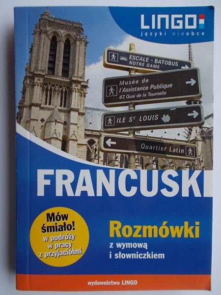 Francuski: Rozmówki z wymową i słowniczkiem
