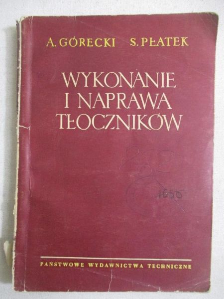 Wykonanie i naprawa tłoczników
