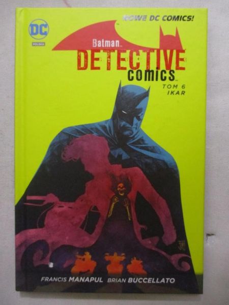 Batman Detective Comics, tom 6. Ikar