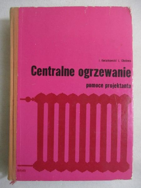 Centralne ogrzewanie. Pomoce projektanta