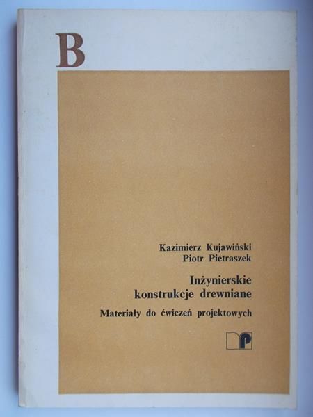 Inżynierskie konstrukcje drewniane