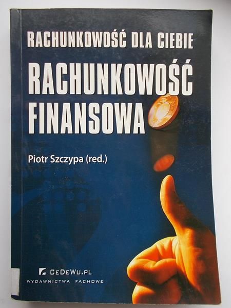 Rachunkowość dla Ciebie. Rachunkowość finansowa