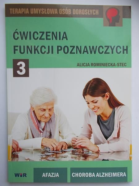 Rominiecka – Stec Alicja  - Ćwiczenia funkcji poznawczych