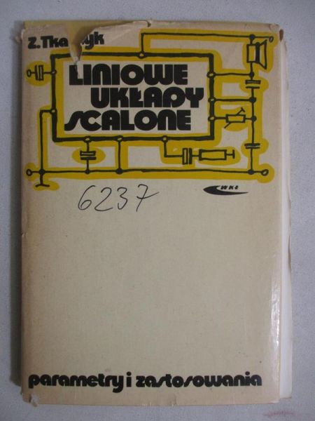 Liniowe układy scalone. Parametry i zastosowania