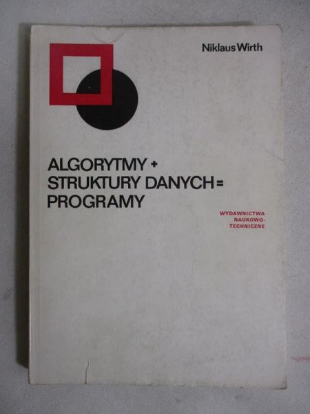 Algorytmy + struktury danych = programy