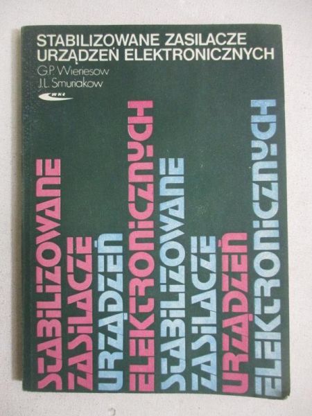 Stabilizowane zasilacze urządzeń elektronicznych