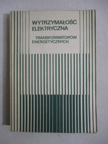 Mosiński Franciszek - WytrzymałośćElektryczna