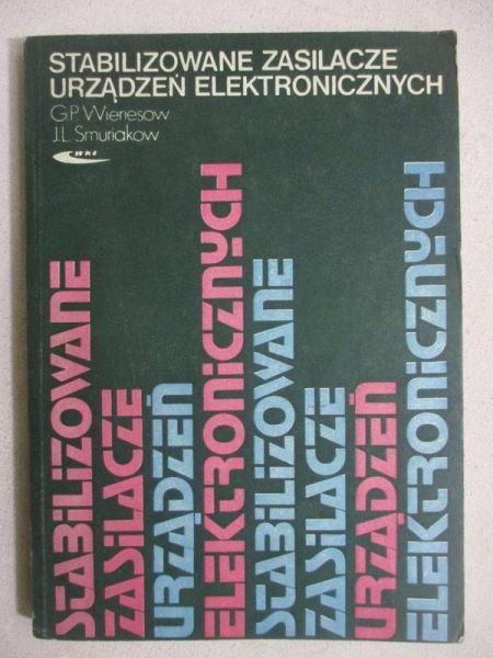 Stabilizowane zasilacze urządzeń elektronicznych