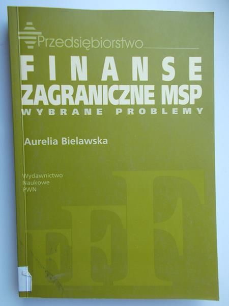Bielawska Aurelia - Finanse zagraniczne MSP