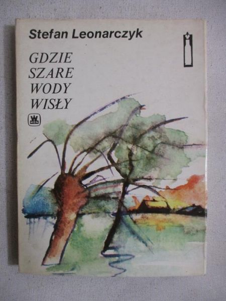 Gdzie szare wody Wisły