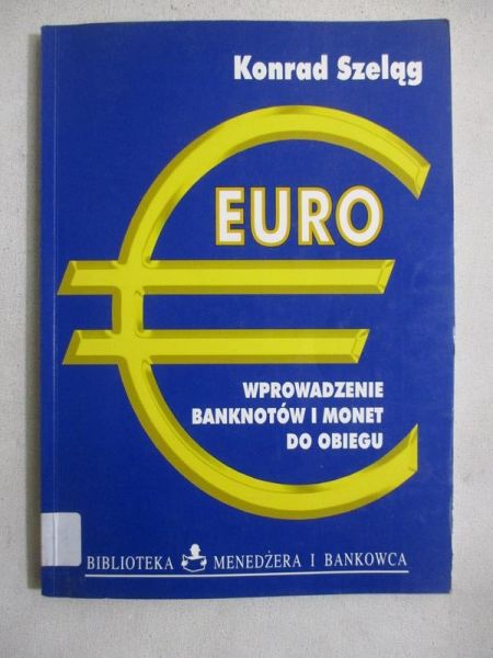 Euro - wprowadzenie banknotów i monet do obiegu