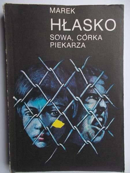 Hłasko Marek - Sowa. Córka piekarza