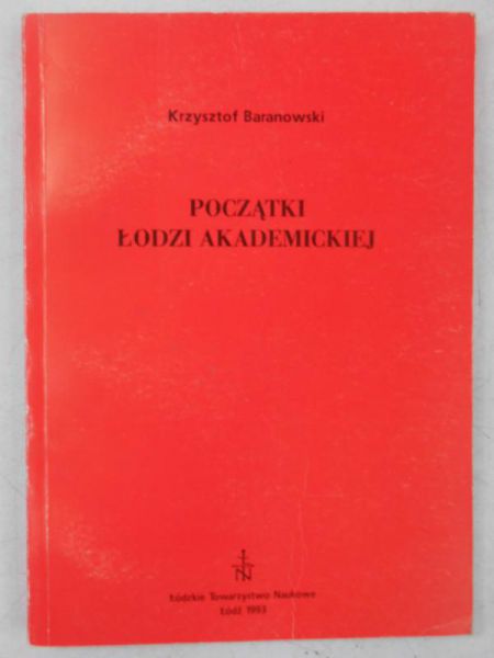 Początki Łodzi Akademickiej