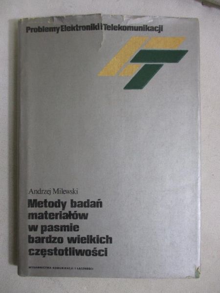 Metody badań materiałów w pasmie bardzo wielkich częstotliwości