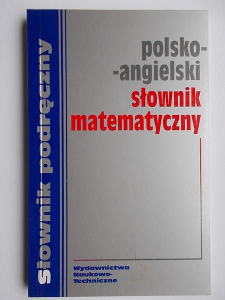 Polsko-angielski słownik matematyczny