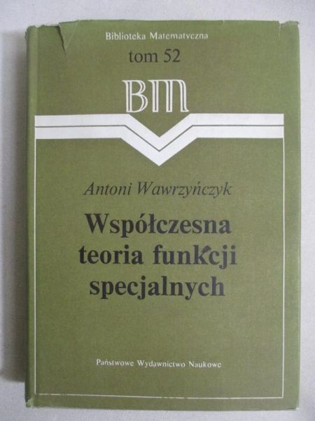 Współczesna teoria funkcji specjalnych