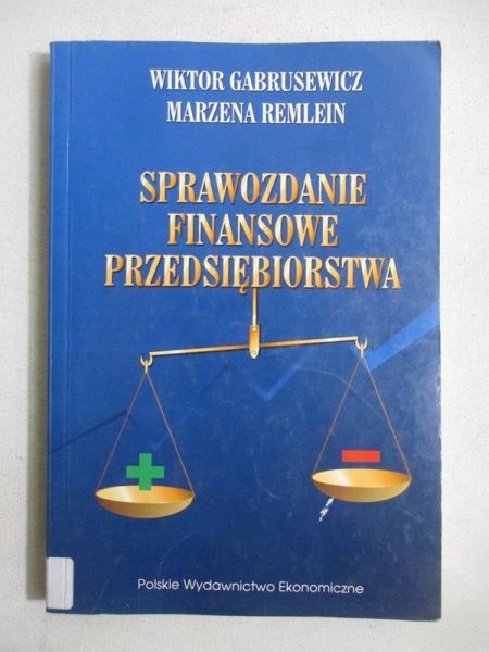 Gabrusewicz Wiktor - Sprawozdanie finansowe przedsiębiorstwa