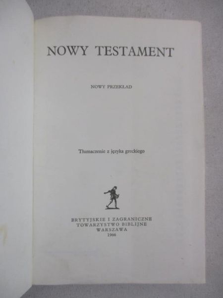 Nowy Testament. Nowy przekład.