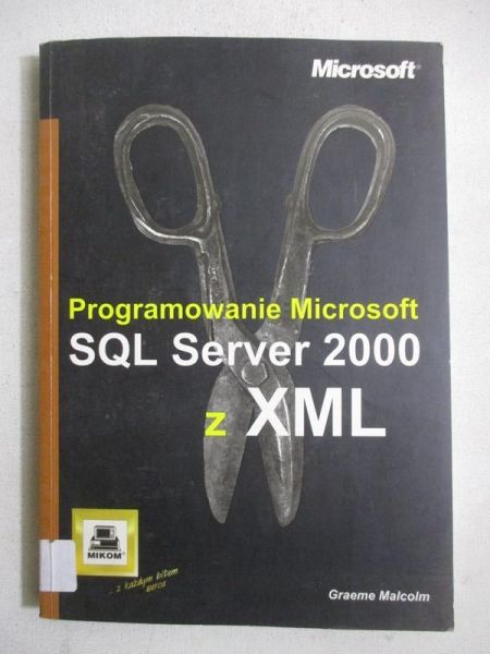 Programowanie Microsoft SQL Server 2000 z XML
