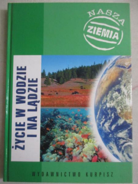 Życie w wodzie i na lądzie