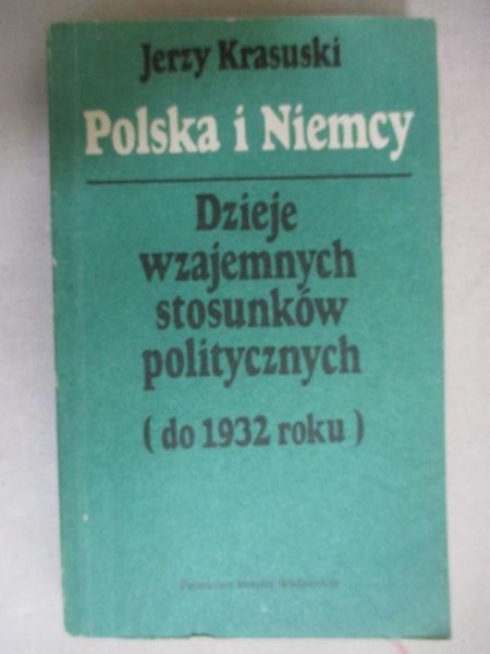Krasuski Jerzy - Polska i Niemcy
