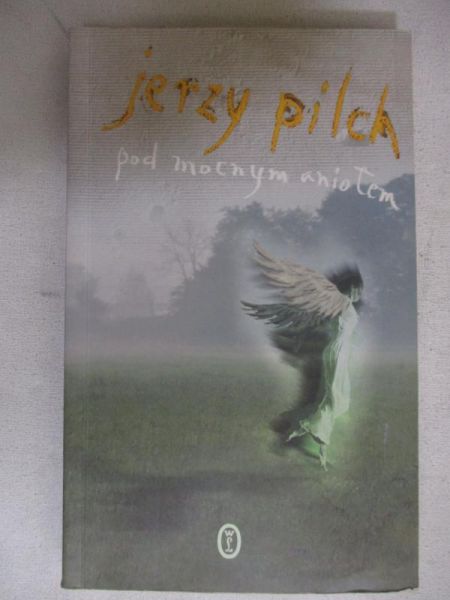 Pod mocnym aniołem